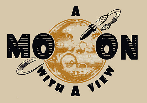 A Moon With A View